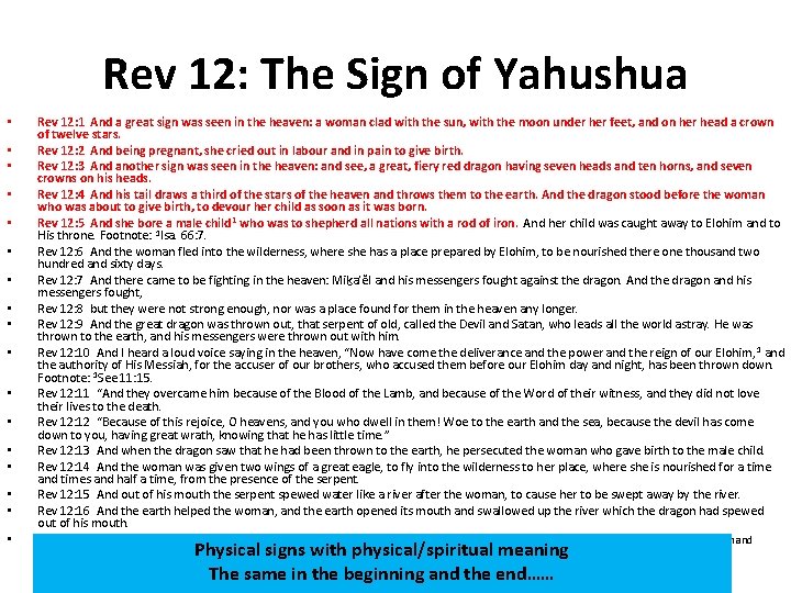 Rev 12: The Sign of Yahushua • • • • • Rev 12: 1