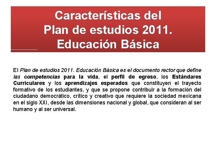 Plan de estudios 2011 Educacin Bsica DIRECTORESAS XXVII