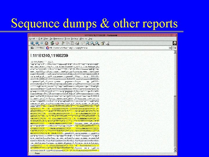 Sequence dumps & other reports 