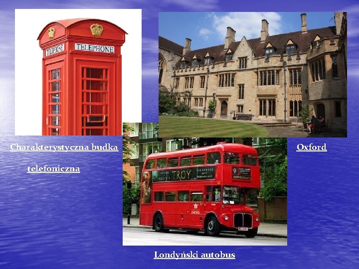  Charakterystyczna budka Oxford telefoniczna Londyński autobus 