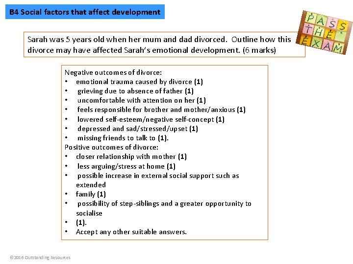 B 4 Social factors that affect development Sarah was 5 years old when her