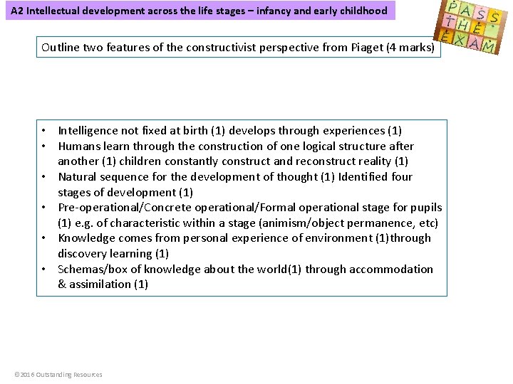 A 2 Intellectual development across the life stages – infancy and early childhood Outline