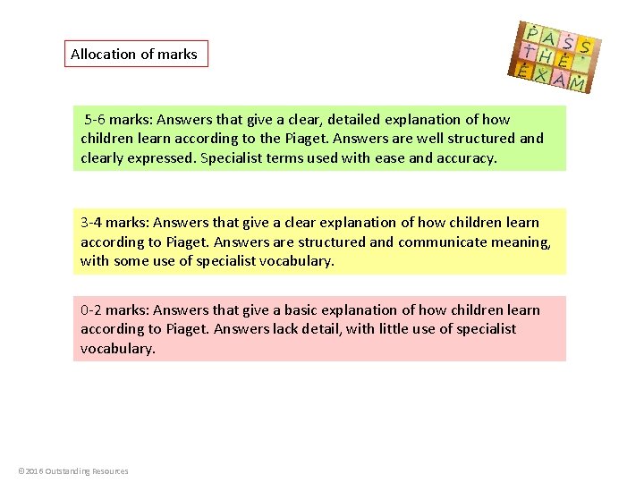 Allocation of marks 5 -6 marks: Answers that give a clear, detailed explanation of