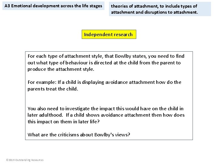 A 3 Emotional development across the life stages theories of attachment, to include types