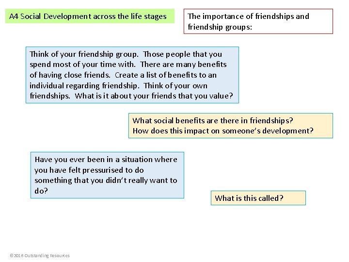 A 4 Social Development across the life stages The importance of friendships and friendship