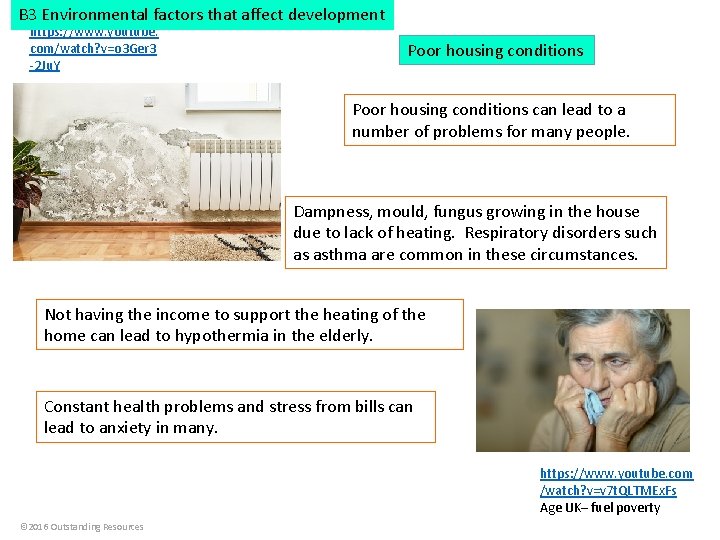 B 3 Environmental factors that affect development https: //www. youtube. com/watch? v=o 3 Ger