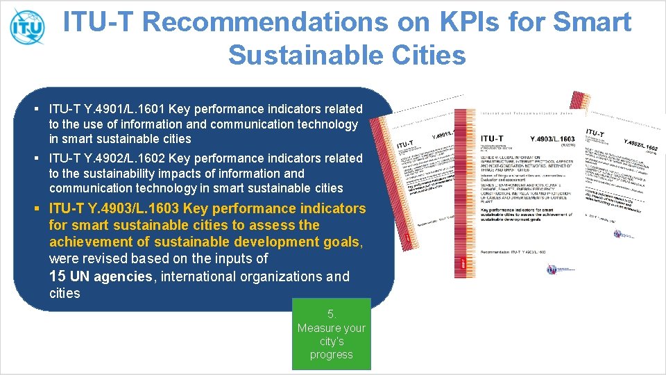 ITU-T Recommendations on KPIs for Smart Sustainable Cities § ITU-T Y. 4901/L. 1601 Key