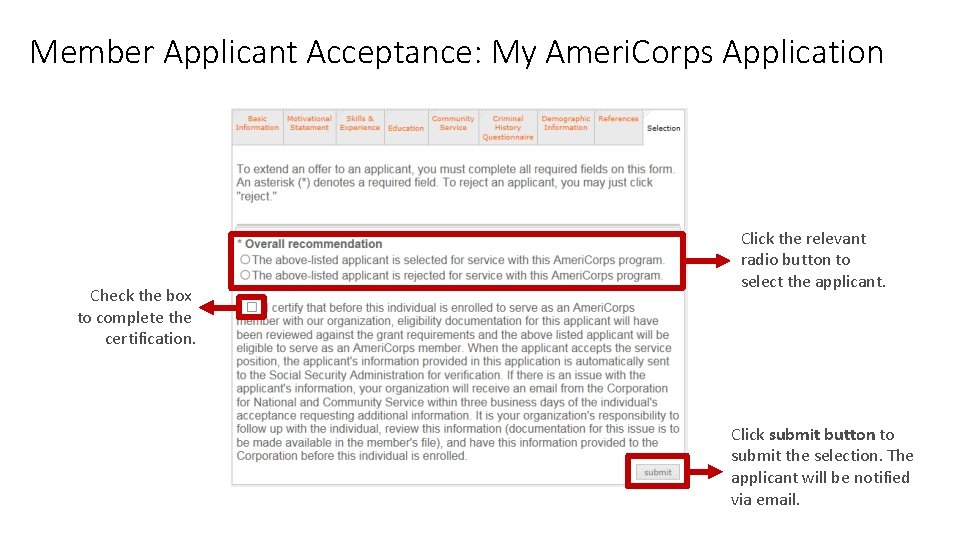 Member Applicant Acceptance: My Ameri. Corps Application Check the box to complete the certification.