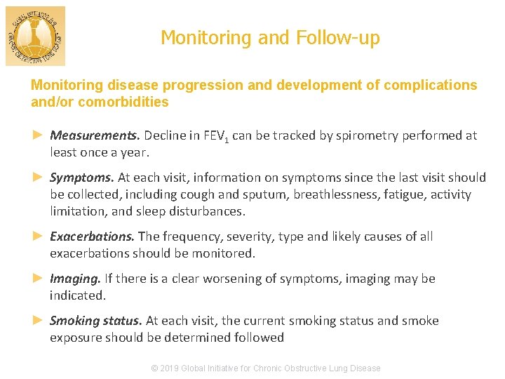 Monitoring and Follow-up Monitoring disease progression and development of complications and/or comorbidities ► Measurements.