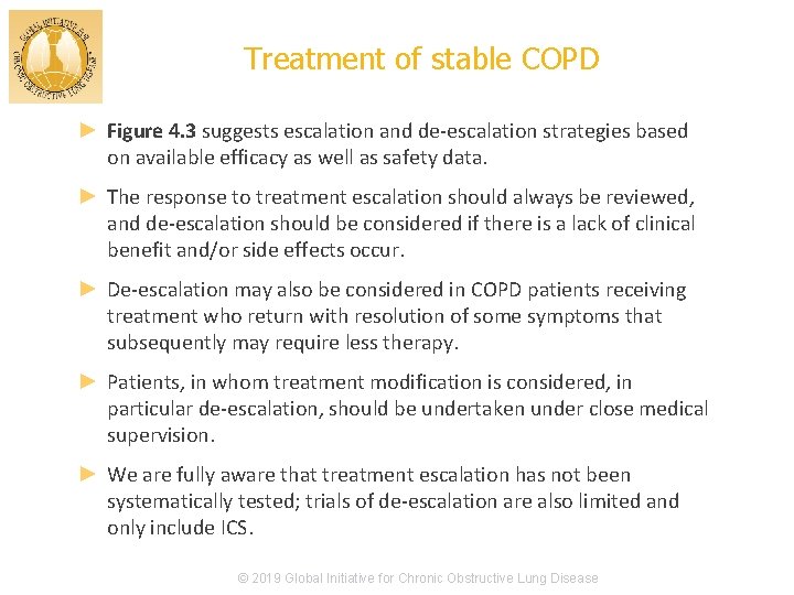 Treatment of stable COPD ► Figure 4. 3 suggests escalation and de-escalation strategies based