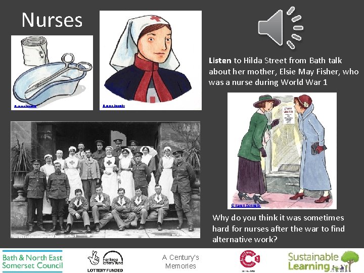 Nurses Listen to Hilda Street from Bath talk about her mother, Elsie May Fisher,