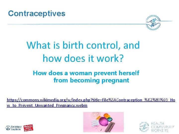 Contraceptives What is birth control, and how does it work? How does a woman