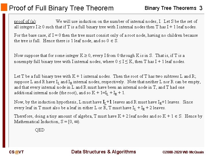 Proof of Full Binary Tree Theorems 3 proof of (a): We will use induction Proof of Full Binary Tree Theorems 3 proof of (a): We will use induction