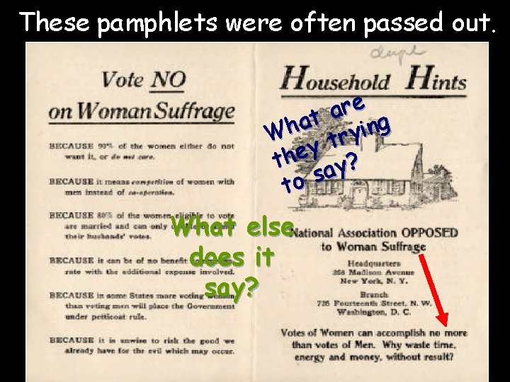 These pamphlets were often passed out. e r a at ying h W r These pamphlets were often passed out. e r a at ying h W r