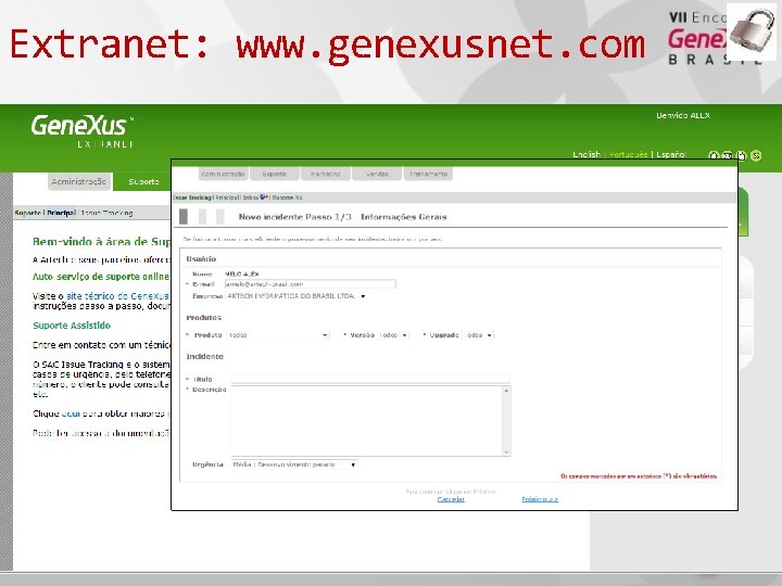 Extranet: www. genexusnet. com 