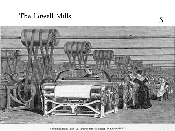 The Lowell Mills 5 