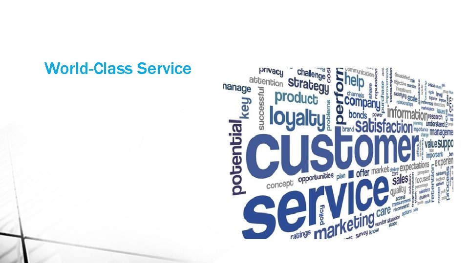 World-Class Service 