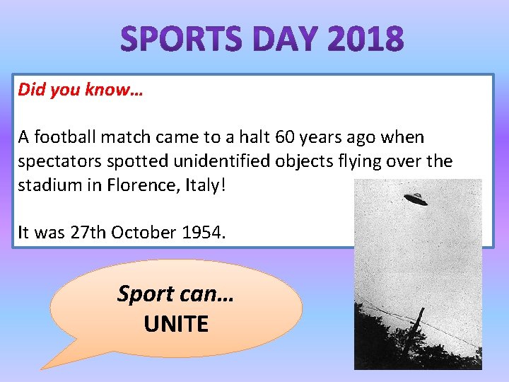 Did you know… A football match came to a halt 60 years ago when
