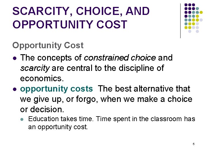 The Economic Problem Scarcity and Choice Chapter 2