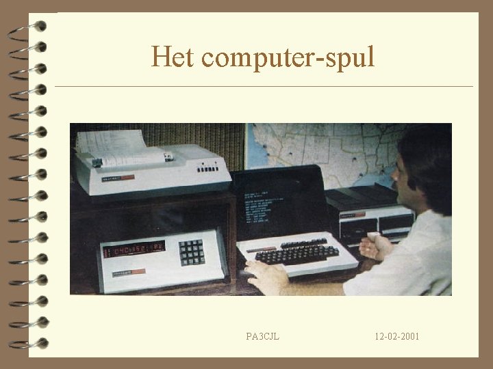 Het computer-spul PA 3 CJL 12 -02 -2001 