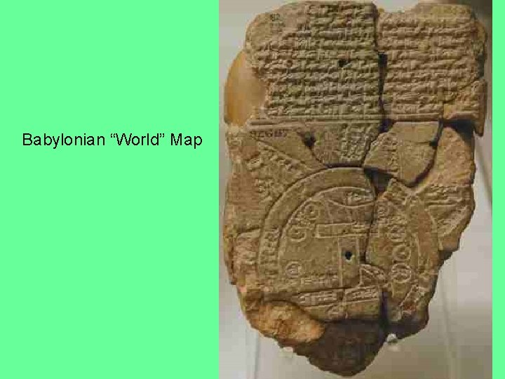 Babylonian “World” Map 