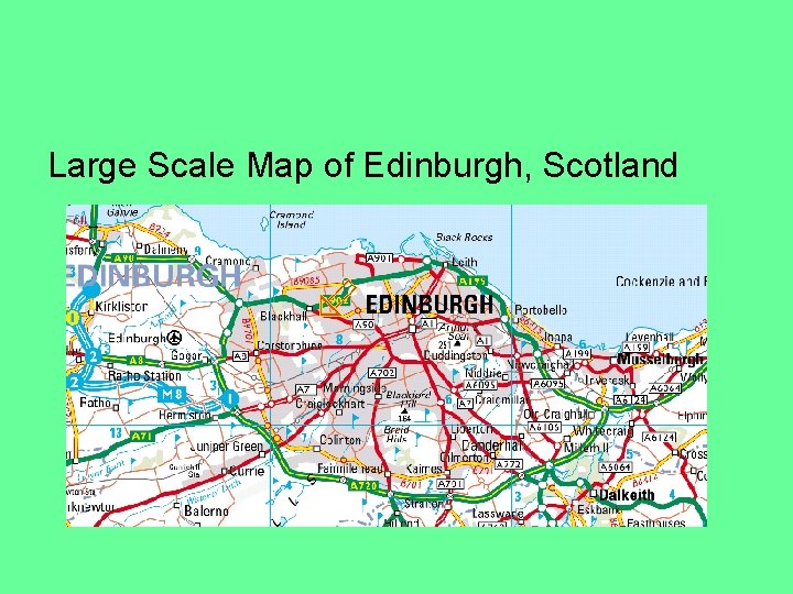 Large Scale Map of Edinburgh, Scotland 