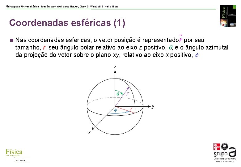 Física para Universitários: Mecânica – Wolfgang Bauer, Gary D. Westfall & Helio Dias Coordenadas