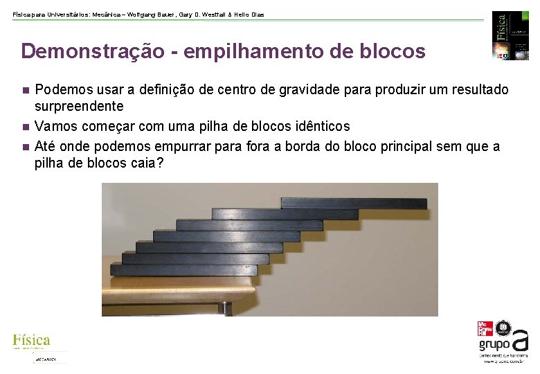 Física para Universitários: Mecânica – Wolfgang Bauer, Gary D. Westfall & Helio Dias Demonstração Física para Universitários: Mecânica – Wolfgang Bauer, Gary D. Westfall & Helio Dias Demonstração