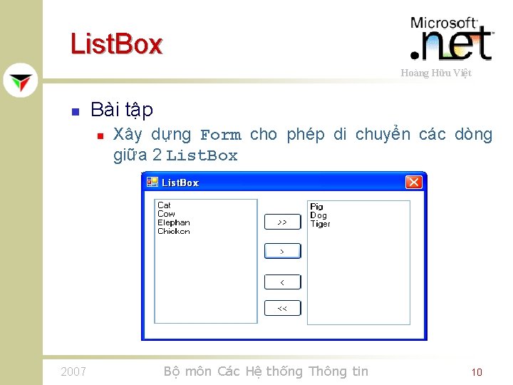 List. Box Hoàng Hữu Việt n Bài tập n 2007 Xây dựng Form cho