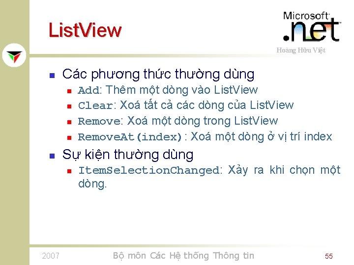 List. View Hoàng Hữu Việt n Các phương thức thường dùng n n n