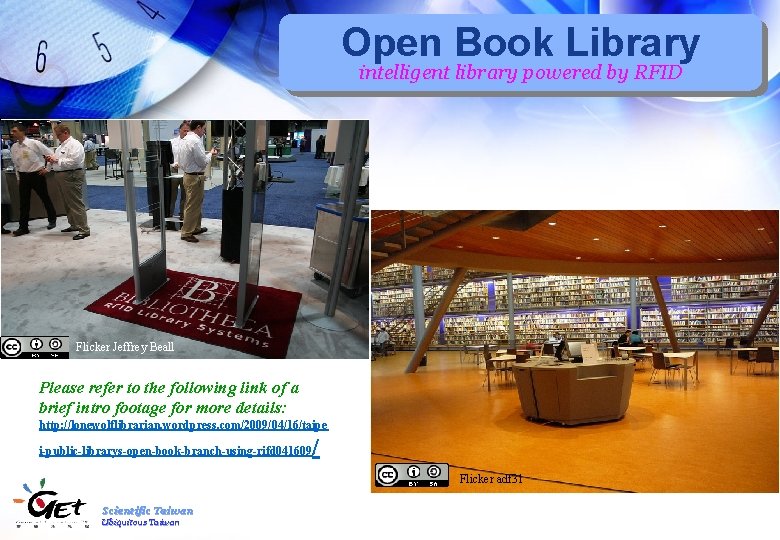 Open Book Library intelligent library powered by RFID Flicker Jeffrey Beall Please refer to