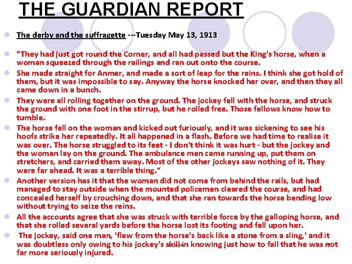 THE GUARDIAN REPORT l The derby and the suffragette ---Tuesday May 13, 1913 l THE GUARDIAN REPORT l The derby and the suffragette ---Tuesday May 13, 1913 l