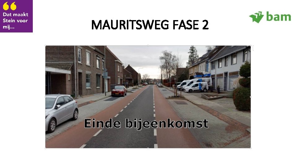 MAURITSWEG FASE 2 