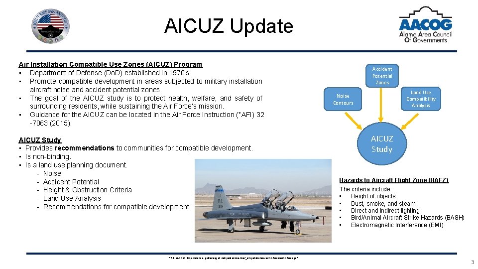 AICUZ Update Air Installation Compatible Use Zones (AICUZ) Program • Department of Defense (Do.