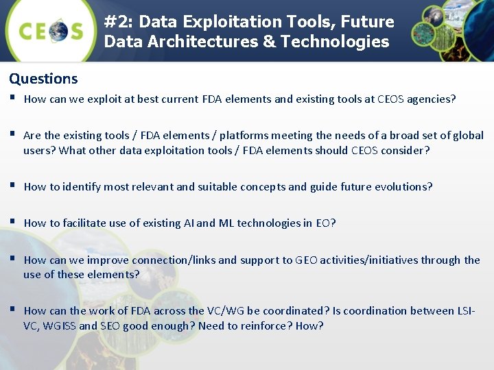 #2: Data Exploitation Tools, Future Data Architectures & Technologies Questions § How can we