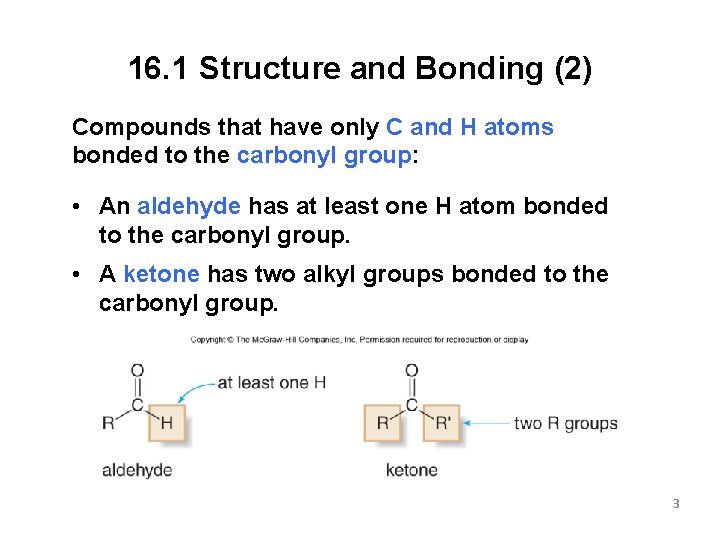 16. 1 Structure and Bonding (2) Compounds that have only C and H atoms