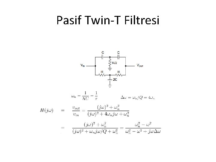 Pasif Twin-T Filtresi 