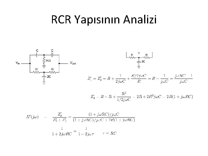 RCR Yapısının Analizi 
