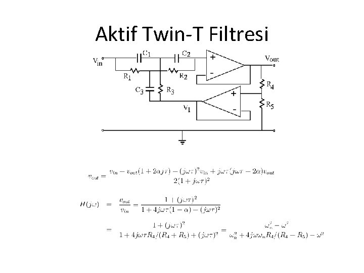 Aktif Twin-T Filtresi 