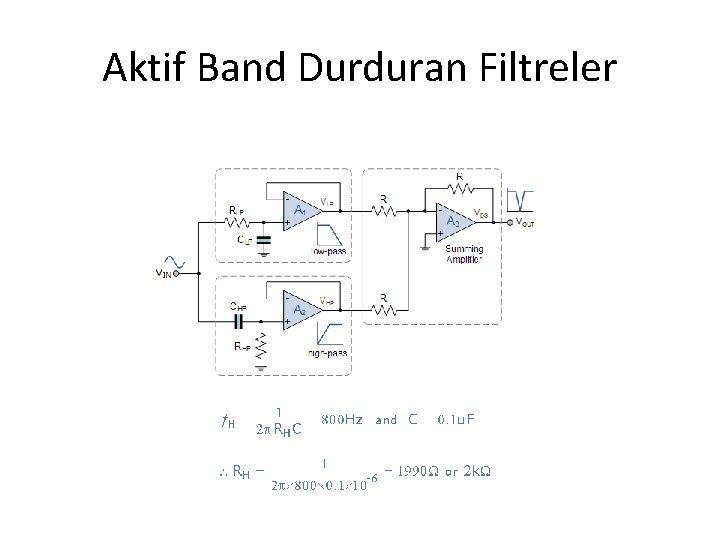 Aktif Band Durduran Filtreler 