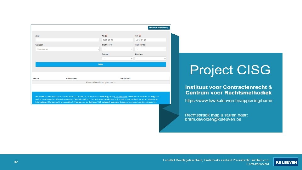 42 Faculteit Rechtsgeleerdheid, Onderzoekseenheid Privaatrecht, Instituut voor Contractenrecht 