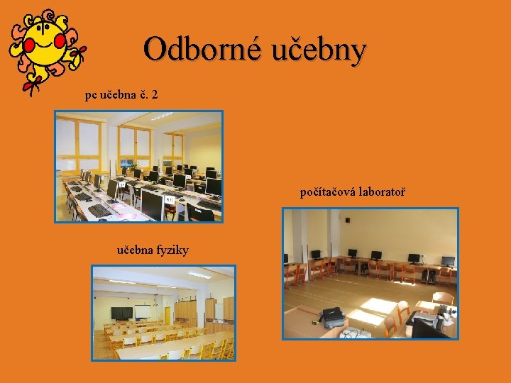 Odborné učebny pc učebna č. 2 počítačová laboratoř učebna fyziky 