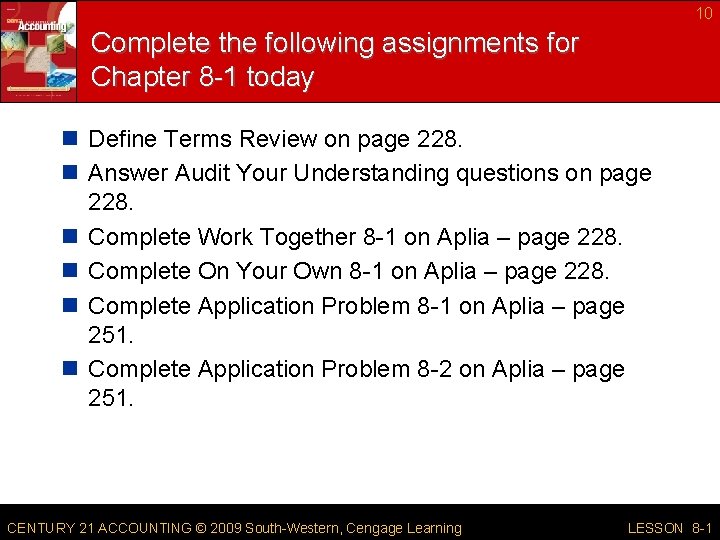 10 Complete the following assignments for Chapter 8 -1 today n Define Terms Review 10 Complete the following assignments for Chapter 8 -1 today n Define Terms Review