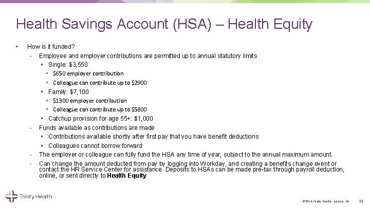 Health Savings Account (HSA) – Health Equity • How is it funded? Employee and Health Savings Account (HSA) – Health Equity • How is it funded? Employee and