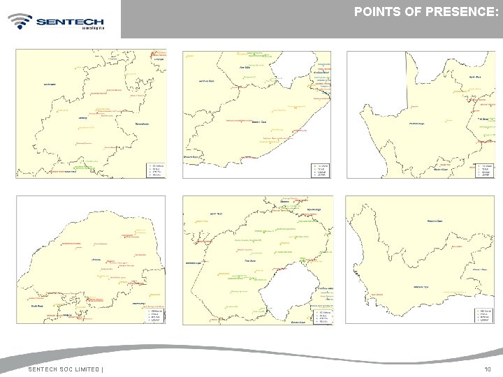 POINTS OF PRESENCE: SENTECH SOC LIMITED | 10 