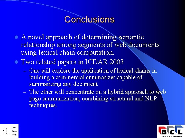 Conclusions A novel approach of determining semantic relationship among segments of web documents using Conclusions A novel approach of determining semantic relationship among segments of web documents using
