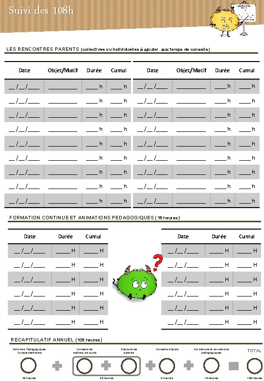 Suivi des 108 h LES RENCONTRES PARENTS (collectives ou individuelles à ajouter aux temps