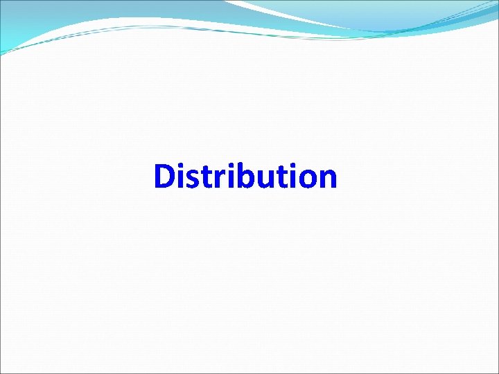 Distribution 