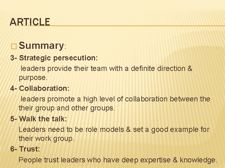 ARTICLE � Summary: 3 - Strategic persecution: leaders provide their team with a definite