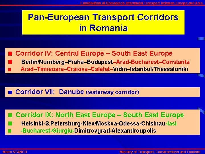 Contribution of Romania to Intermodal Transport between Europe and Asia Pan-European Transport Corridors in